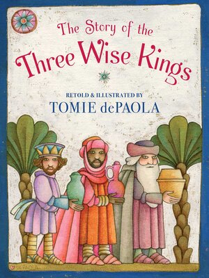 cover image of The Story of the Three Wise Kings